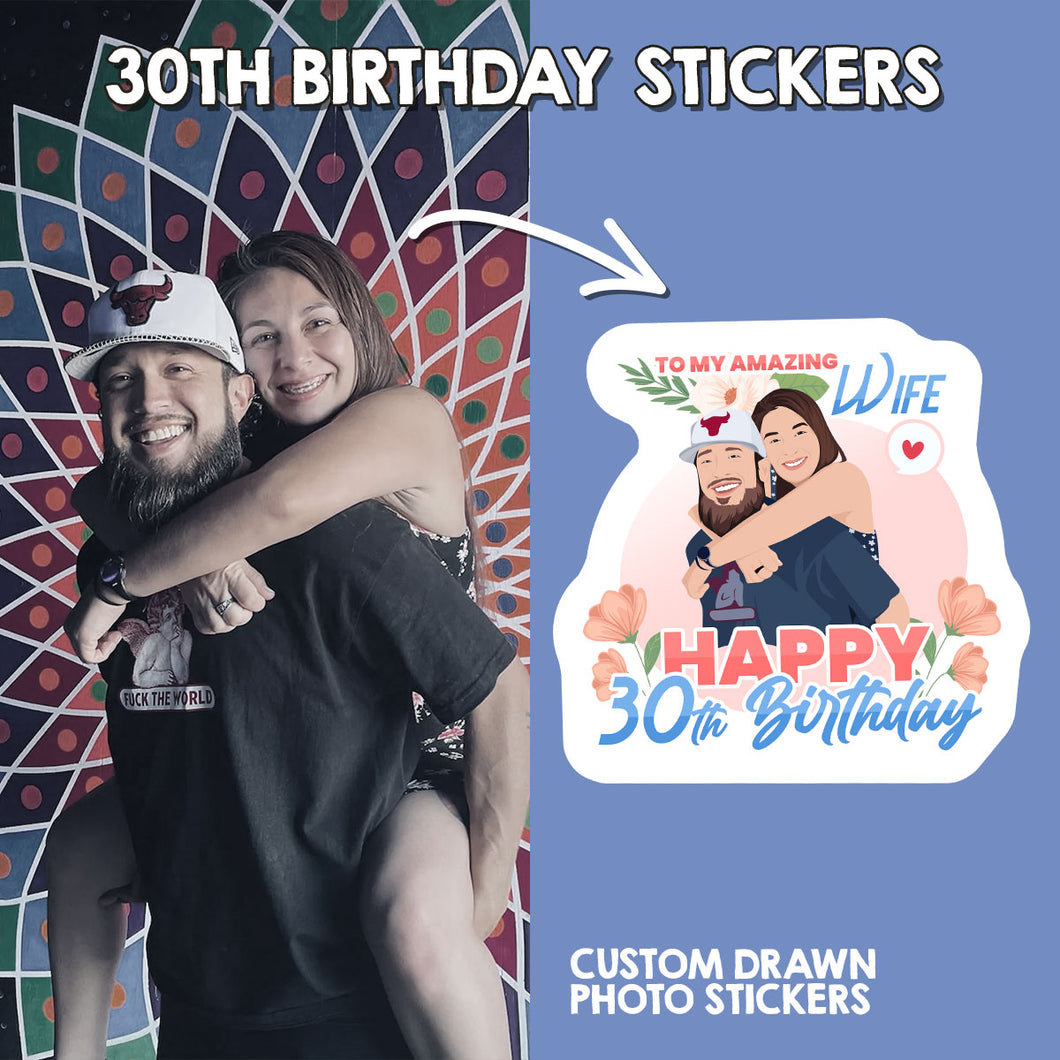 30th Birthday Stickers for Your Wife